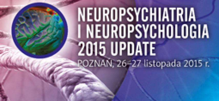 Neuropsychiatria i Neuropsychologia 2015 Update 